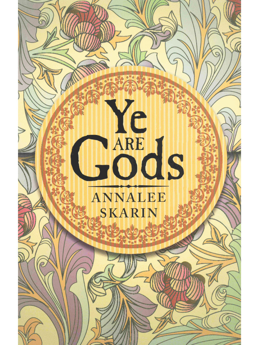 Ye Are Gods