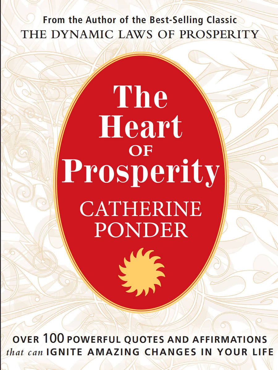 The Heart of Prosperity