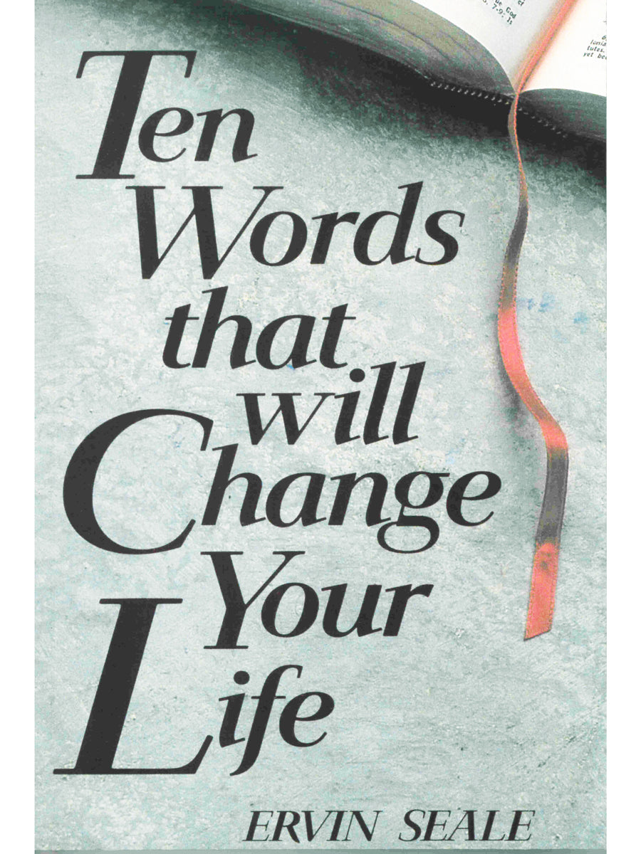 Ten Words That Will Change Your Life