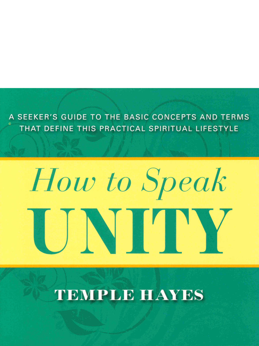 How to Speak Unity