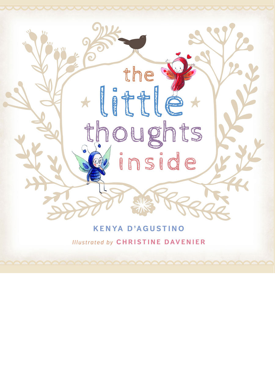 The Little Thoughts Inside Kenya D'Agustino
