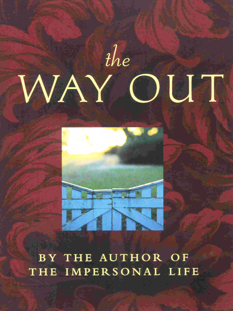 The Way Out: Updated Edition