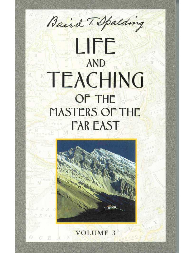 Life and Teaching of the Masters of the Far East, Vo. 3