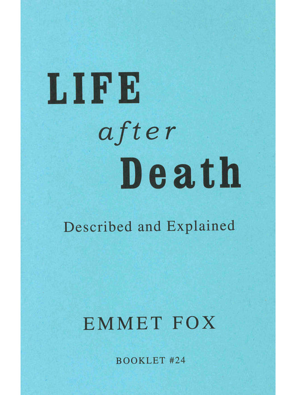 Life After Death: Described and Explained, No. 24