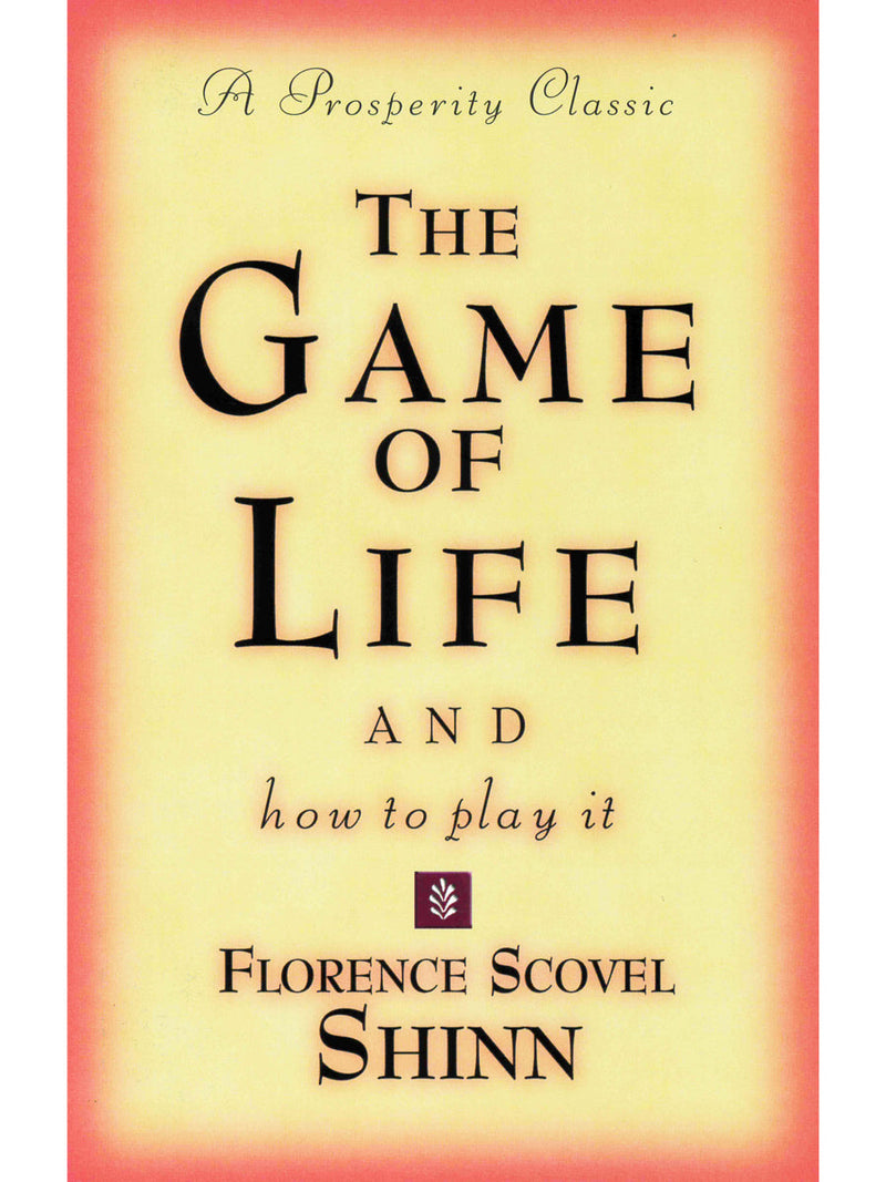 The Game of Life and How to Play It (DeVorss paperback)