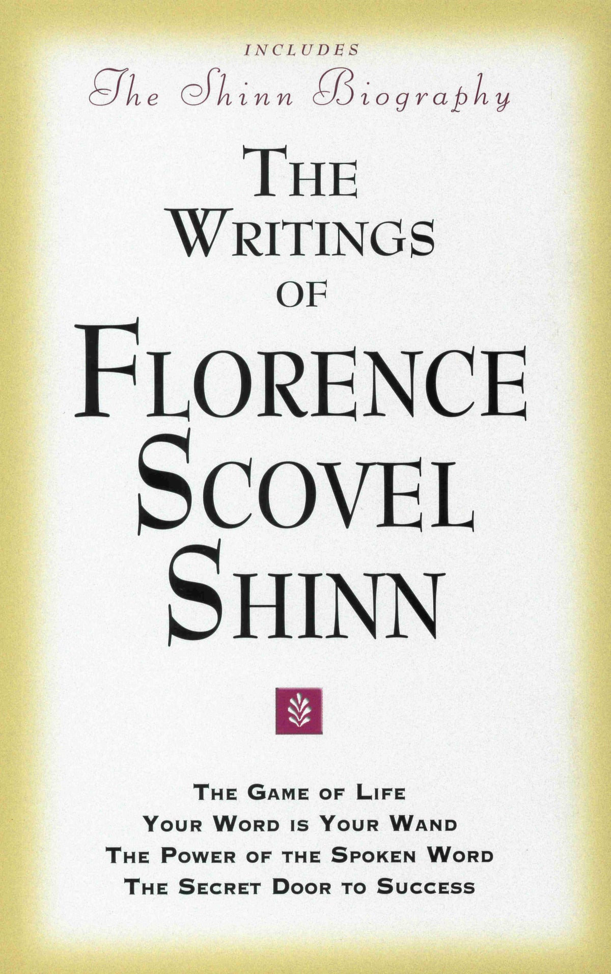 The Writings of Florence Scovel Shinn (DeVorss)