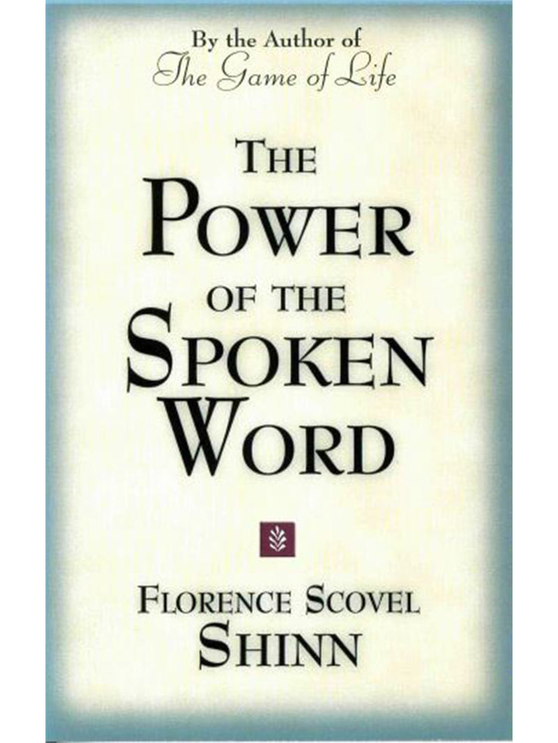 The Power of the Spoken Word (DeVorss)
