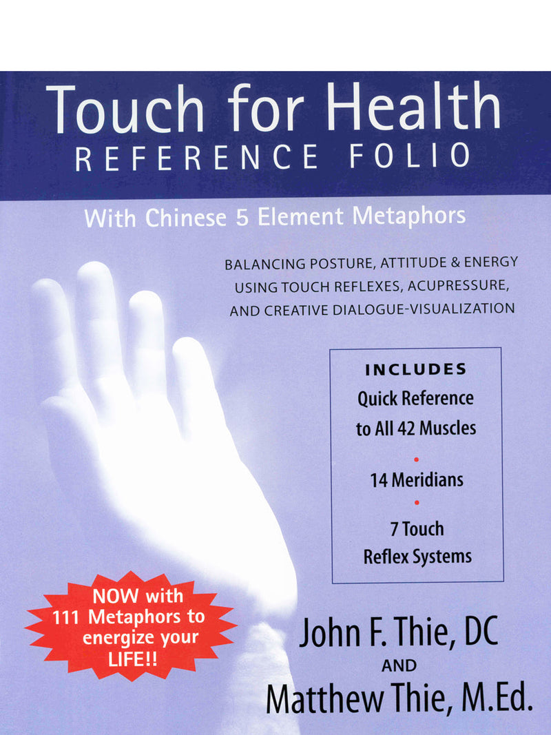 Touch For Health Reference Folio: Large Spiral format
