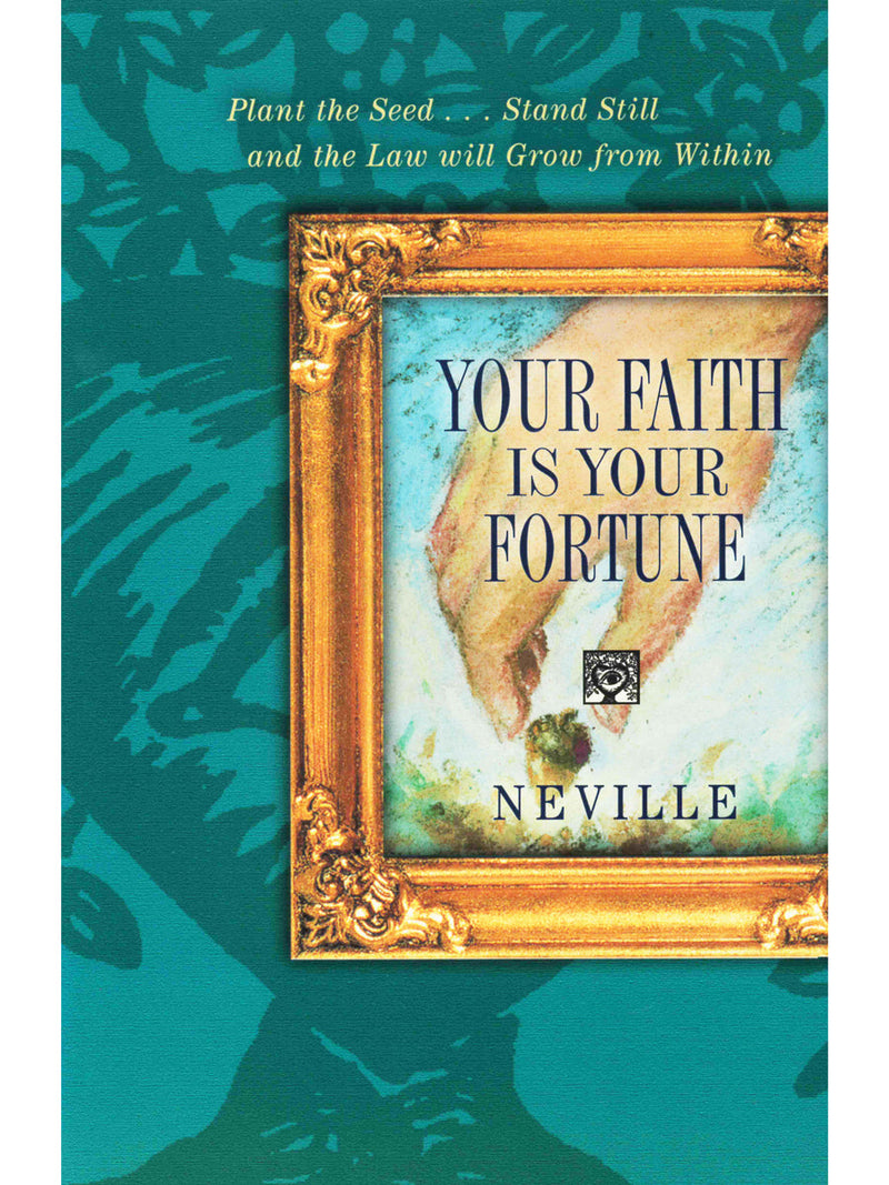 Your Faith is Your Fortune (DeVorss)