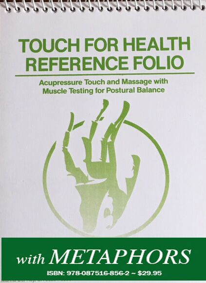 Touch For Health Reference Folio - Pocket Size with Metaphors